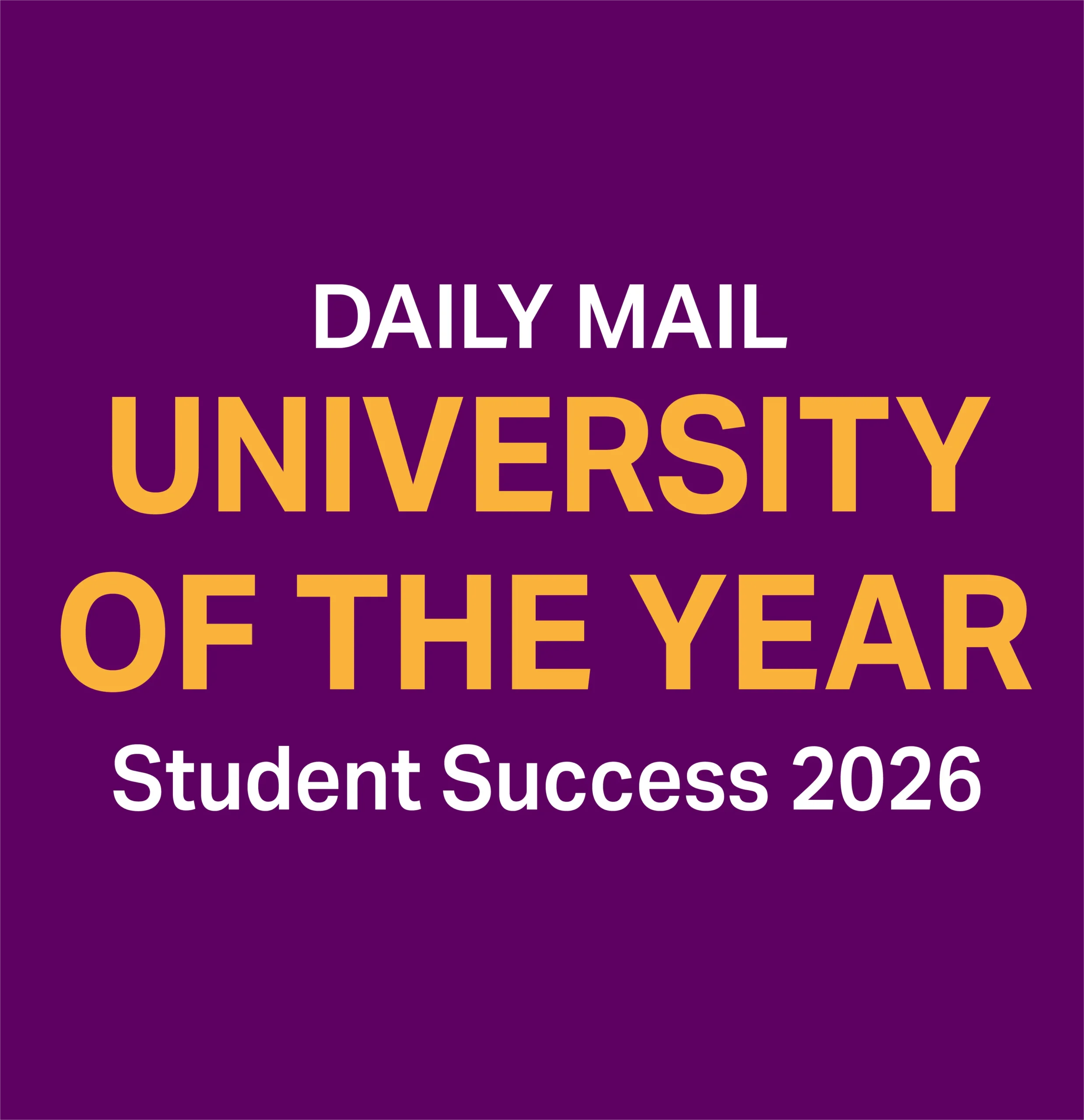 Daily mail University of the year to Student Success 2026
